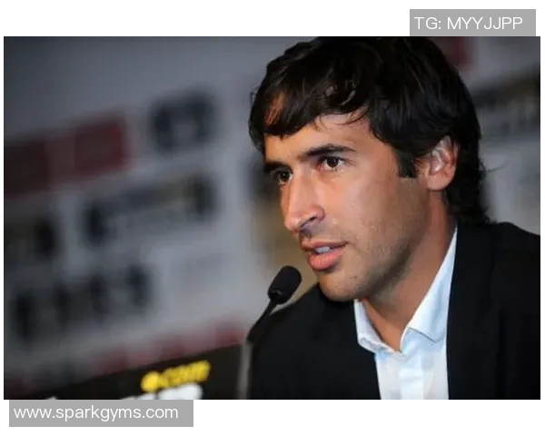 劳尔在足球界的地位与成就究竟如何他真的是足球明星吗